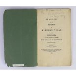 ° ° ARUNDEL: (Lysons, Samuel) - An Account of the Remains of a Roman Villa discovered at