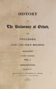 ° ° Ackermann, Rudolph - London - Oxford. ‘’A History of the University of Oxford…’’, 2 vols, 4to,