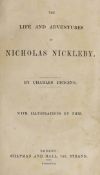 ° ° Dickens, Charles - Nicholas Nickleby, 1st edition in book form, 1st state, stab holes present,