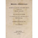 ° ° GLOUCESTERSHIRE: Washbourne, John, editor - Bibliotheca Gloucestrensis: a collection of scarce