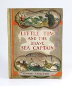 ° ° Ardizzone, Edward - Little Tim and the Brave Sea Captain. First Edition. coloured pictorial