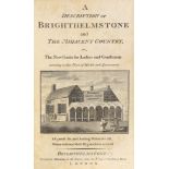 ° ° BRIGHTON: A Description of Brighthelmstone and the Adjacent Country, or, the New Guide for