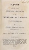 ° ° YORKSHIRE: Walker, Thomas Dixon - Facts relating to the Medicinal Properties of the Dinsdale and