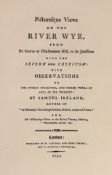 ° ° HEREFORDSHIRE: Ireland, Samuel - Picturesque Views on the River Wye ... with Observations on the