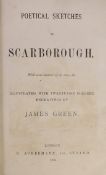 ° ° YORKSHIRE: Green, James and Rowlandson, Thomas - Poetical Sketches of Scarborough, with some