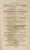 ° ° CANTERBURY: (Burnby, John) - An Historical Description of the Metropolitical Church of Christ,