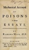 ° ° Mead, Richard - A Mechanical Account of Poisons in Several Essays, 1st edition, 8vo, original