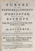 ° ° WORCESTERSHIRE: Thomas, William - A Survey of the Cathedral - Church of Worcester ... also an