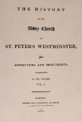 ° ° Ackermann, Rudolph - London - The History of the Abbey Church of St. Peter’s, Westminster…1st