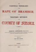 ° ° SUSSEX: Cartwright, Edmund - The Parochial Topography of the Rape of Bramber, in the Western