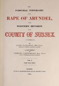 ° ° SUSSEX: Dallaway, James - The Parochial Topography of the Rape of Arundel, in the Western