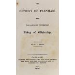 ° ° FARNHAM: Smith, W.C. - The History of Farnham, and the Ancient Cistercian Abbey of Waverley,