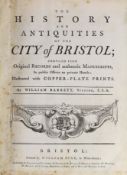 ° ° BRISTOL: Barrett, William - The History and Antiquities of the City of Bristol ... decorated