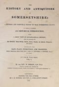° ° SOMERSET - Phelps, William, Rev. - The History and Antiquities of Somersetshire, 2 vols in 1,