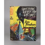 ° ° A First Edition 'Something wicked this way comes' by Ray Bradbury