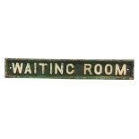 A GREAT WESTERN RAILWAY CAST IRON DOORPLATE, 'WAITING ROOM' 9cm x 61cm.