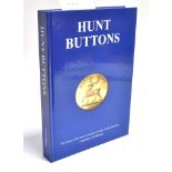 MCSHANE, NEIL Hunt buttons, the buttons of the hunts of England, Ireland, Scotland and wales,