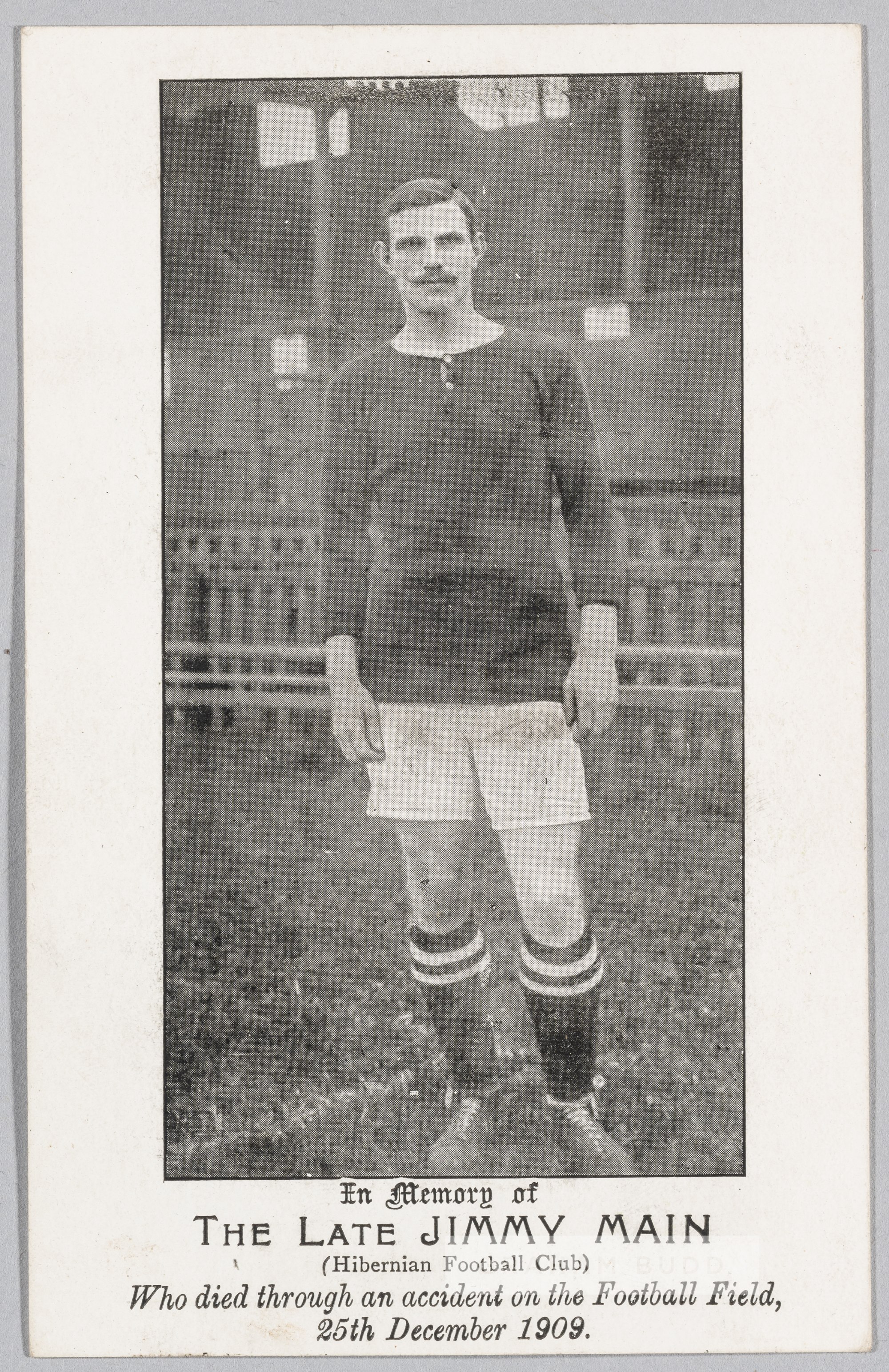 Hibernian footballer Jimmy Main b&w memorial postcard, featuring Jimmy Main in full kit in the