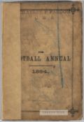 The Football Annual 1884, edited by Charles W. Alcock, published by Wright & Co., seventeenth year