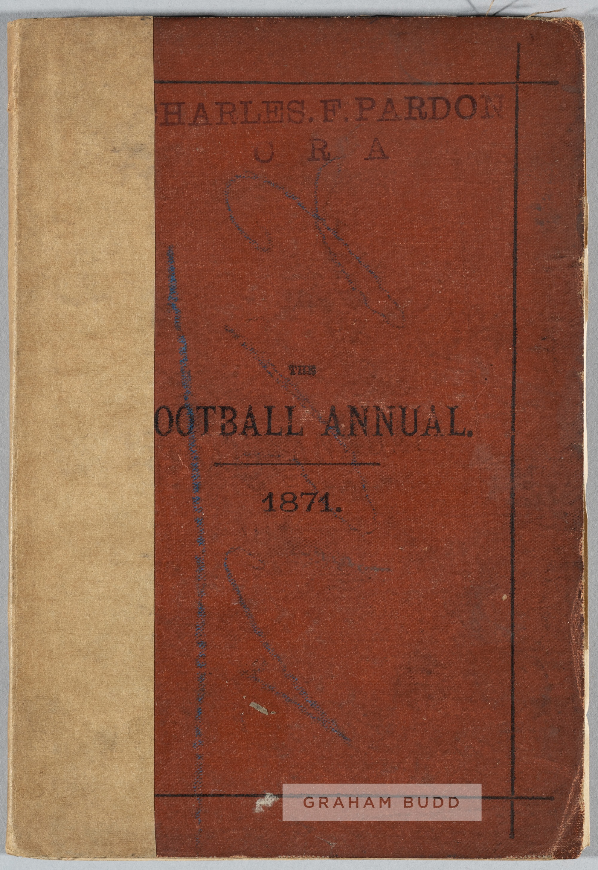 The Football Annual 1871, edited by Charles W. Alcock, published by Virtue & Co., London, third