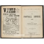 The Football Annual 1888, edited by Charles W. Alcock, published by Wright & Co.,, London, twenty-