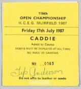 Tip Anderson and Arnold Palmer signed Muirfield 1987 Open Championship golfer's caddie's badge,