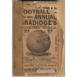 The Football Annual 1904-05, edited by Charles W. Alcock, published by Merritt & Hatcher Ltd.,