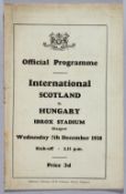 Scotland v Hungary football programmes, played at Ibrox Stadium, 7th December 1938, 12-page