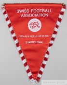 Official Swiss F.A. pennant for the 2014 World Cup quarter-final, red satinised cotton with crest of
