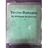Nicholson, Sir William - Lithographic portfolio entitled 'Twelve Portraits', dated 1899