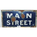 An enamel Main Street, street sign, 20 x 40cm (af) Condition Report:Available upon request