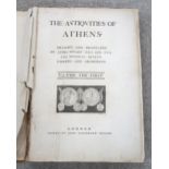 JAMES STUART AND NICHOLAS REVETT THE ANTIQUITIES OF ATHENS, published by John Haberkorn, London,