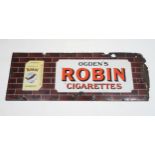 OGDENS ROBIN CIGARETTES  Enamel advertising sign 46cm x 128cm Condition Report:Available upon