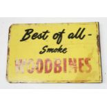 WOODBINES THE BEST OF ALL Enamel Advertising Sign, double sided 53.5cm x 35cm Condition Report: