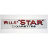 WILL'S STAR CIGARETTES enamel advertising sign 182cm x 38cm Condition Report:Available upon request