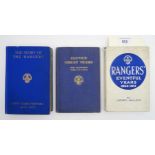 GLASGOW RANGERS INTEREST Three volumes on Rangers Football Club by John Allan, comprising the