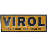 Advertising enamel sign VIROL THE FOOD FOR HEALTH. In good condition with minor chipping. Measures