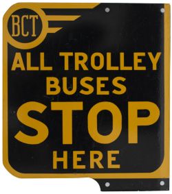 Bradford City bus sign BCT ALL TROLLEY BUSES STOP HERE. Double sided screen printed aluminium,