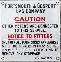 Enamel sign PORTSMOUTH & GOSPORT GAS COMPANY CAUTION OTHER METERS ARE CONNECTED TO THIS SERVICE etc.