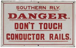 SR enamel railway sign SOUTHERN RAILWAY DANGER DON'T TOUCH CONDUCTOR RAILS. In very good condition