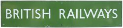 BR(S) light green Double Royal enamel poster board heading BRITISH RAILWAYS. In very good