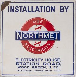 Advertising enamel sign INSTALLATION BY NORTH MET. ELECTRICITY HOUSE STATION ROAD WOOD GREEN N22. In