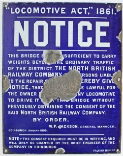 North British Railway enamel sign Locomotive Act 1861 Bridge Restriction Notice bearing the