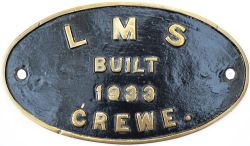 Worksplate LMS BUILT 1933 CREWE. Engines built at Crewe that year were Class 5 2-6-0 42945-57/60/63,