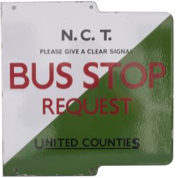 Bus motoring enamel NCT / UNITED COUNTIES BUS STOP PLEASE GIVE A CLEAR SIGNAL. Double sided, both