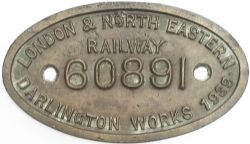 Worksplate LONDON & NORTH EASTERN RAILWAY DARLINGTON WORKS 1939 60891. Ex Gresley V2 2-6-2
