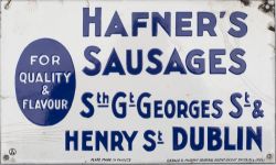 Advertising enamel sign HAFNER'S SAUSAGES 5TH GT GEORGES ST & HENRY ST DUBLIN. In very good