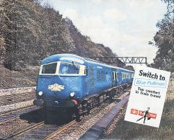Poster BR SWITCH TO THE BLUE PULLMAN TOP COMFORT IN TRAIN TRAVEL. Quad Royal 50in x 40in. In good