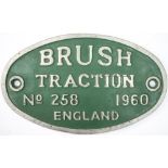 Worksplate BRUSH TRACTION ENGLAND No 258 1960 ex British Railways diesel class 31 originally