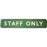 BR(S) FF enamel doorplate STAFF ONLY. In very good condition with minor chipping, measures 18in x